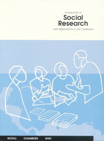 Introuction To Social Research With Applications To The Caribbean
